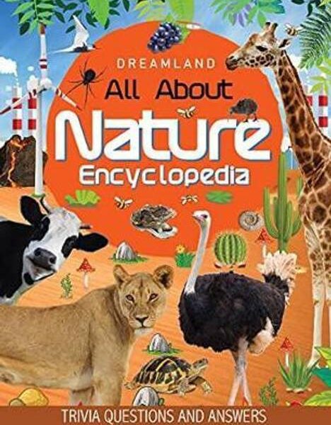 Nature Encyclopedia for Children Age 5 - 15 Years- All ...