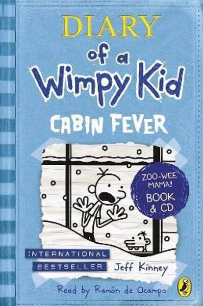 Diary of a Wimpy Kid: Cabin Fever (Book 6)