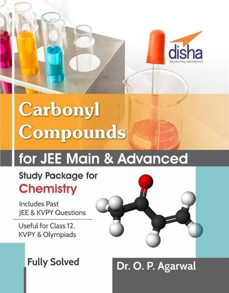 Carbonyl Compounds for JEE Main & JEE Advanced (Study P...