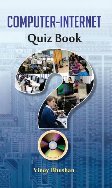 Computer-Internet Quiz Book - A Fun and Educational Gu...