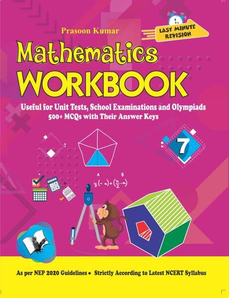 Mathematics Workbook Class 7  - Useful for Unit Tests, ...