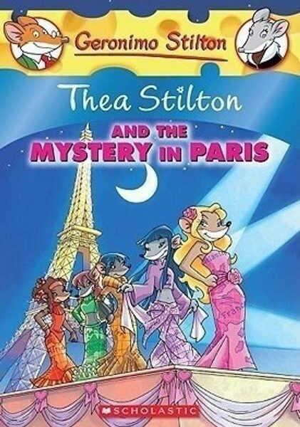 Thea Stilton and the Mystery in Paris (Thea Stilton #5)